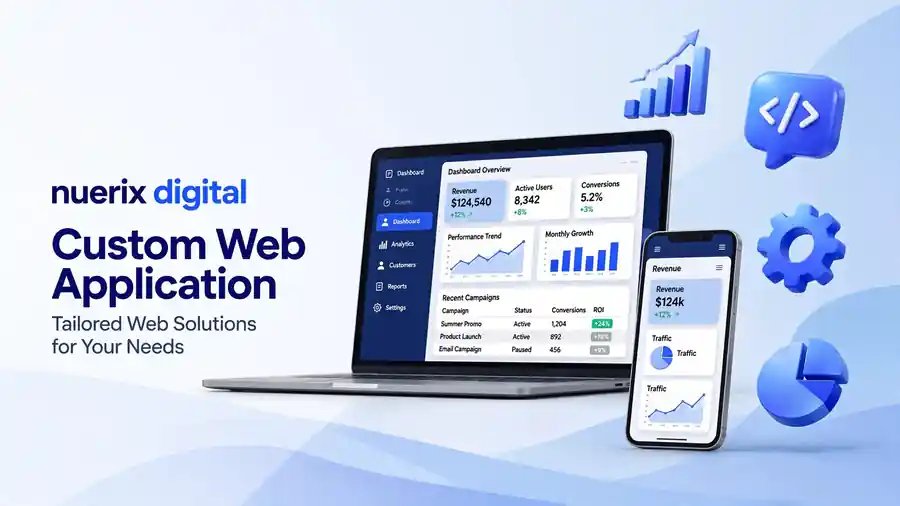 Custom Web Application Development - NuerixDigital